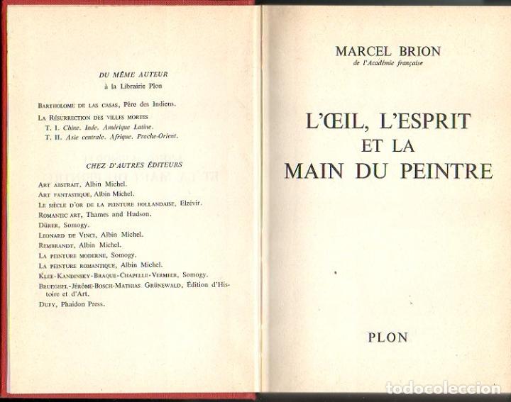 Libros: LOEIL, LESPRIT ET LA MAIN DU PEINTRE. - BRION, Marcel. - Foto 1