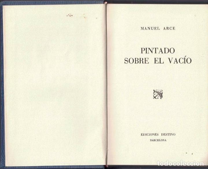 Libros: PINTADO SOBRE EL VACIO. - ARCE, Manuel. - Foto 1