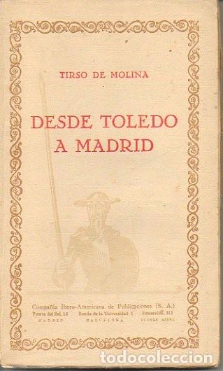 Libros: DESDE TOLEDO A MADRID. - MOLINA, Tirso de. - Foto 1