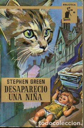 Libros: DESAPARECIO UNA NI&Ntilde;A. - GREEN, Stephen. - Foto 1