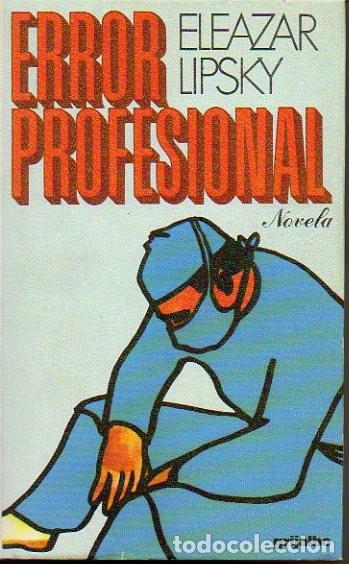 Libros: ERROR PROFESIONAL. - LIPSKY, Eleazar. - Foto 1