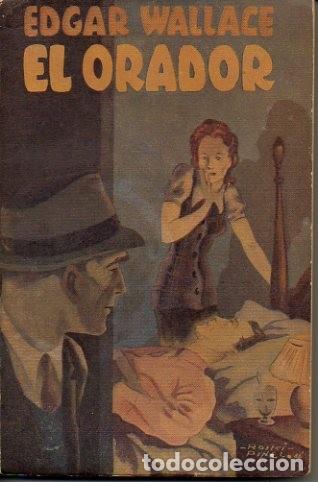 Libros: EL ORADOR. - WALLACE, Edgar. - Foto 1