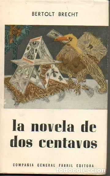 Libros: LA NOVELA DE DOS CENTAVOS. - BRECHT, Bertold. - Foto 1