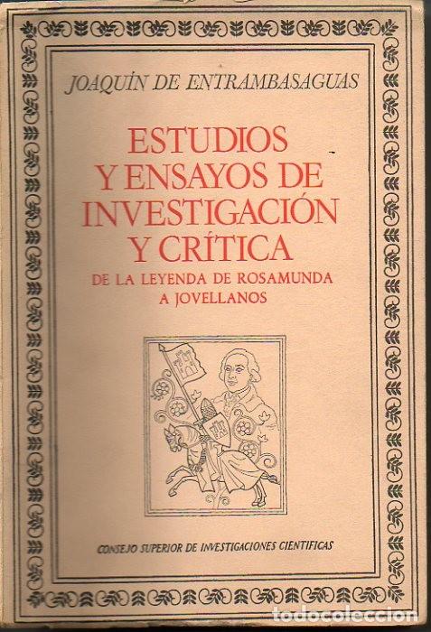 Libri di seconda mano: ESTUDIOS Y ENSAYOS DE INVESTIGACION Y CRITICA. DE LA LEYENDA DE ROSAMUNDA A JOVELLANOS. - ENTRAMBASA