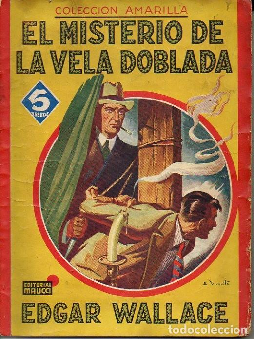 Libros: EL MISTERIO DE LA VELA DOBLADA. - WALLACE, Edgar. - Foto 1