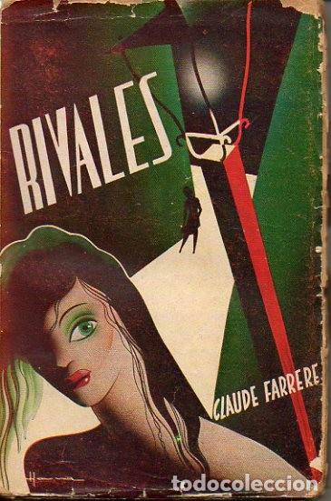 Libros: RIVALES. - FARRERE, Claude. - Foto 1