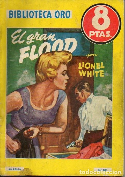 Libros: EL GRAN FLOOD. - WHITE, Lionel. - Foto 1