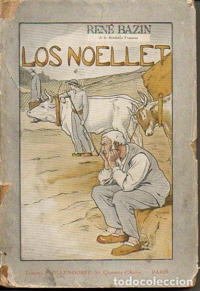 Libros: LOS NOELLET. - BAZIN, Ren&eacute;. - Foto 1