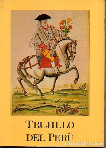 Libros: TRUJILLO DEL PERU EN EL SIGLO XVIII. - LOPEZ SERRANO, Matilde. - Foto 1