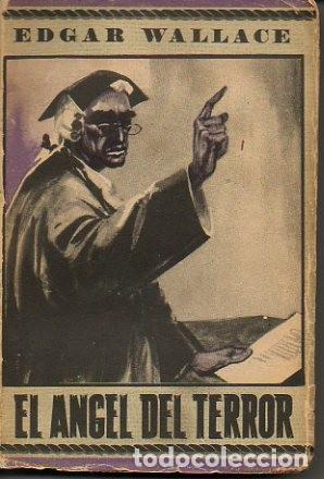 Libros: EL ANGEL DEL TERROR. - WALLACE, Edgar. - Foto 1
