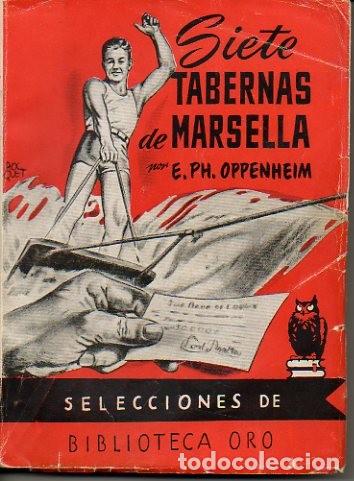 Libros: SIETE TABERNAS DE MARSELLA. - OPPENHEIM, E. Ph. - Foto 1