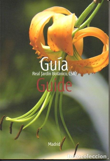 Libros: GUIA. REAL JARDIN BOTANICO. CSIC. GUIDE. - SAENZ, Concepci&oacute;n. - Foto 1