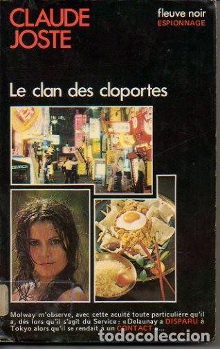 Libros: LE CLAN DES CLOPORTES. - JOSTE, Claude. - Foto 1