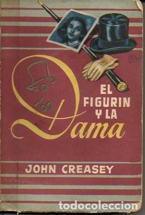 Libros: EL FIGURIN Y LA DAMA. - CREASEY, John. - Foto 1