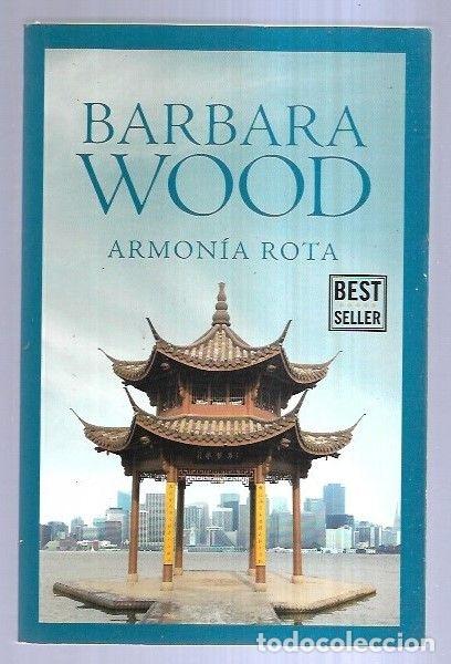 Libros: ARMONIA ROTA - WOOD, BARBARA - Foto 1