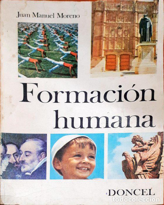 Libros: Formaci&oacute;n humana - MORENO, JUAN MANUEL - Foto 1