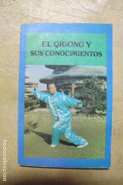books: EL QIGONG Y SUS CONOCIMIENTOS. HU BIN