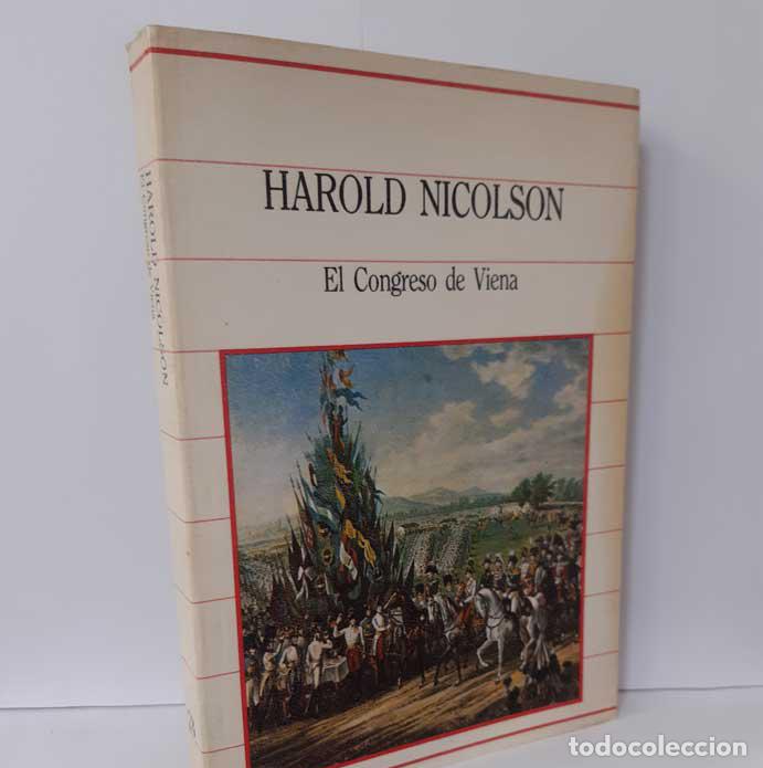 Libros: EL CONGRESO DE VIENA - NICOLSON, HAROLD - Foto 1