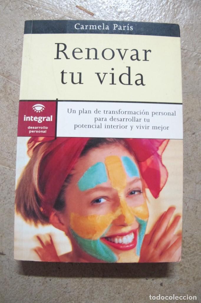 Libros: RENOVAR TU VIDA. CARMENA PARIS - Foto 1