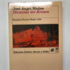Libros: JOSÉ ÁNGEL MAÑAS HISTORIA DE KRONEN 20X13CM 237 PÁGINAS REF K