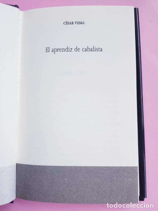 Libros: LIBRO-EL APRENDIZ DE CABALISTA-CESAR VIDAL-EXCELENTE-SOBRECUBIERTA. - Foto 9