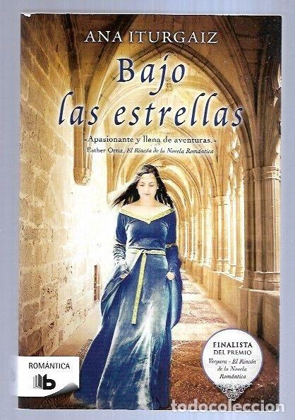 Libros: BAJO LAS ESTRELLAS - ITURGAIZ, ANA - Foto 4