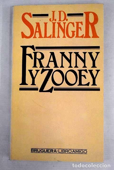 Libros: Franny y Zooey.- Salinger, J. D. - Foto 1