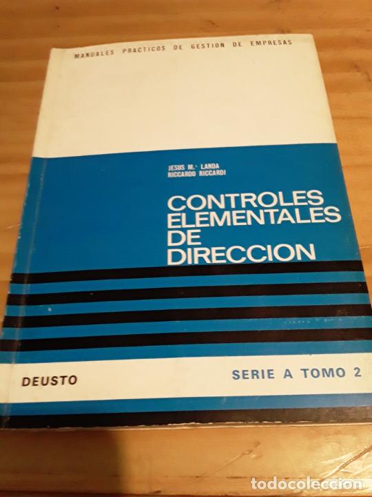 books: CONTROLES ELEMENTALES DE DIRECCION.JESUS M.LANDA,RICCARDO RICCARDI.DEUSTO.SERIE A TOMO 2.113 PAG.