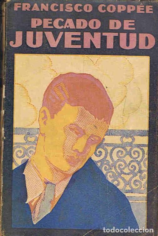 Libros: PECADO DE JUVENTUD - Copp&Atilde;&copy;e. Francisco - Foto 1