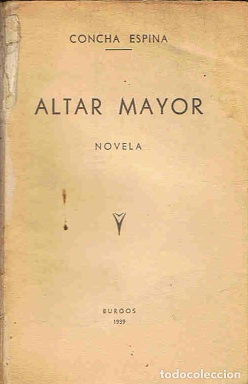 Libros: ALTAR MAYOR - Espina. Concha - Foto 1