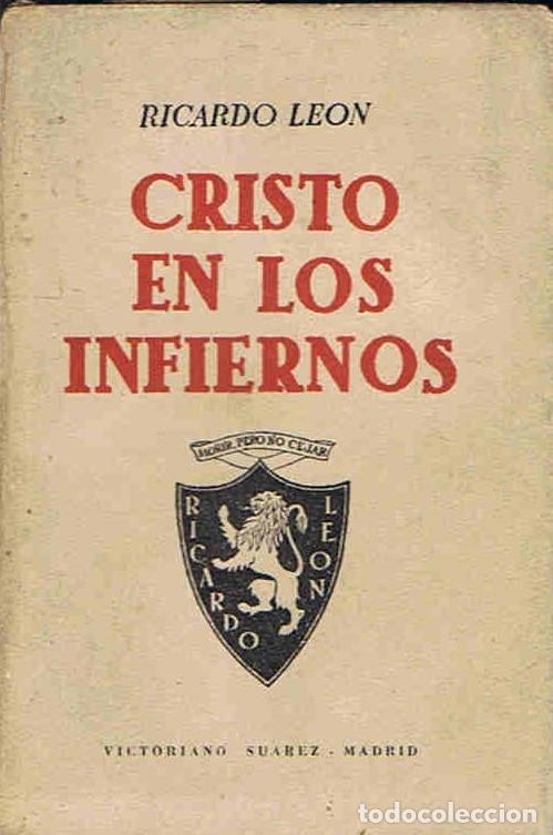 Libros: CRISTO EN LOS INFIERNOS - Le&Atilde;&sup3;n. Ricardo - Foto 1