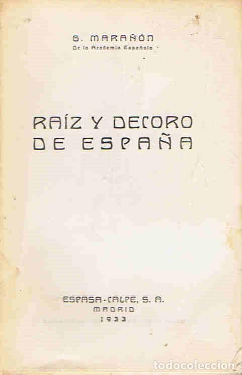 Libros: RA&Atilde;�Z Y DECORO DE ESPA&Atilde;�A - Mara&Atilde;&plusmn;&Atilde;&sup3;n. Gregorio - Foto 1