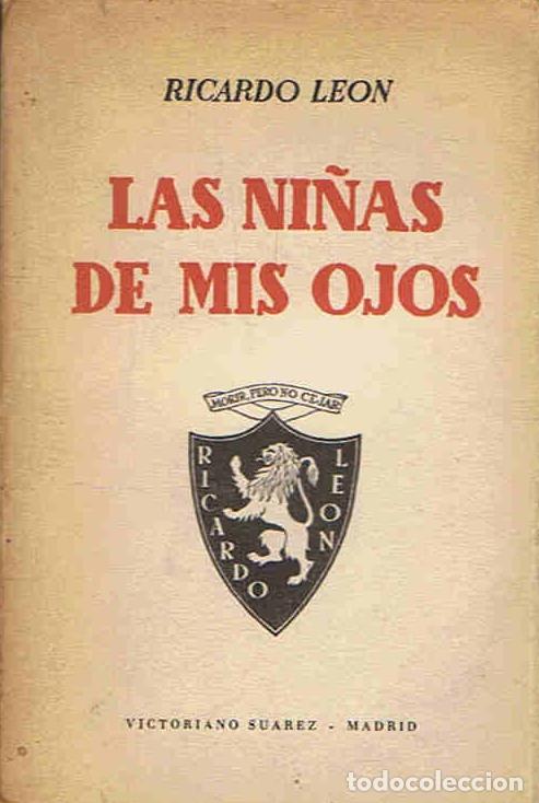 Libros: LAS NI&Atilde;�AS DE MIS OJOS - Le&Atilde;&sup3;n. Ricardo - Foto 1