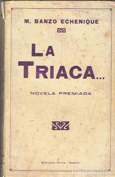 books: LA TRIACA - Banzo Echenique. M.
