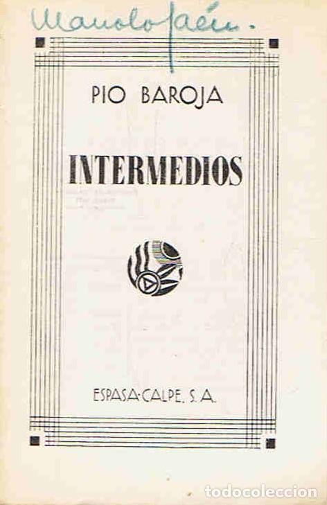 Libros: INTERMEDIOS - Baroja. Pio - Foto 1