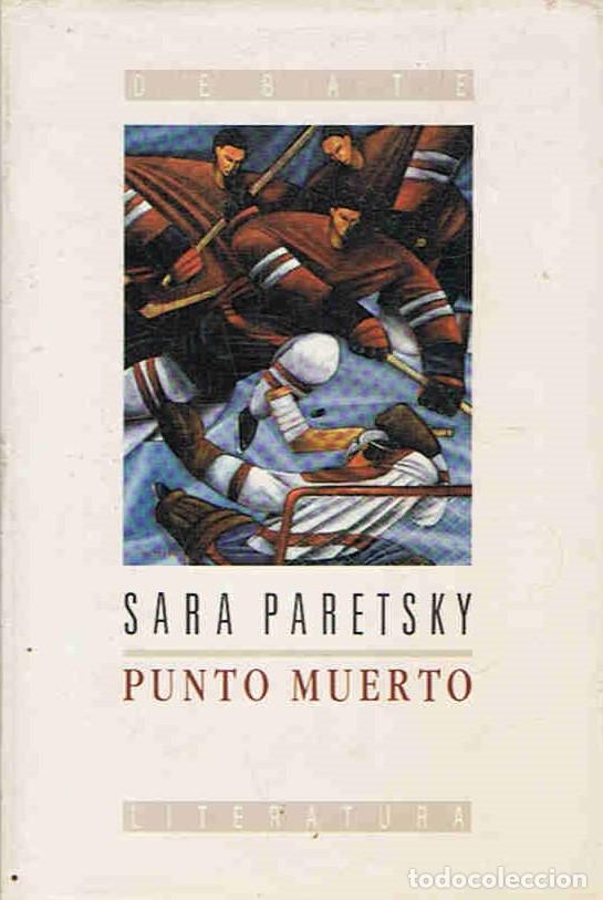 Libros: PUNTO MUERTO - Paretsky. Sara - Foto 1