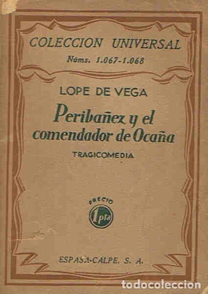 Libros: PERIBA&Atilde;�EZ Y EL COMENDADOR DE OCA&Atilde;�A. Tragicomedia - Vega. Lope de - Foto 1