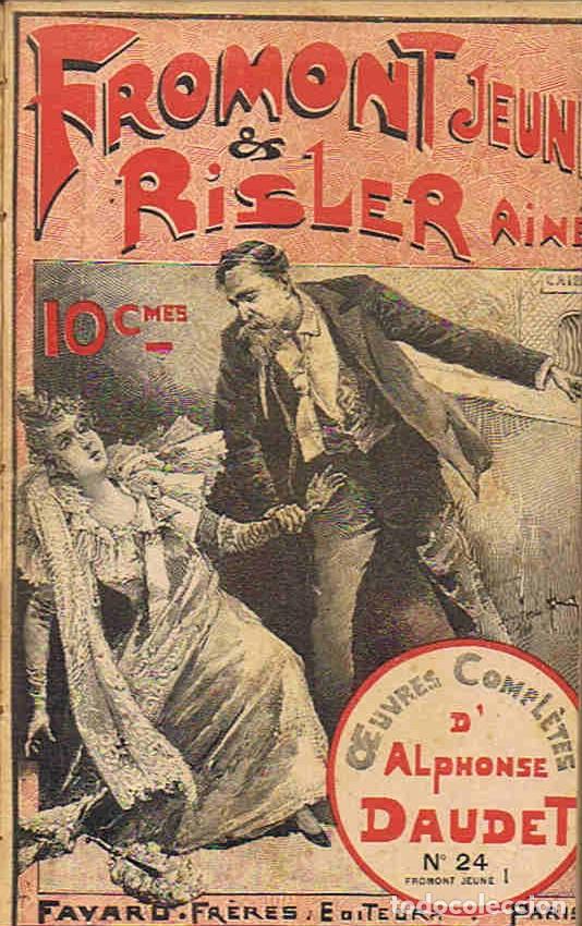 Libros: Oeuvres Compl&Atilde;&copy;tes. FROMONT JEUNE ET RISLER AIN&Atilde;� - Daudet. Alphonse - Foto 1