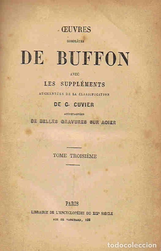 Libros: Oeuvres compl&Atilde;&copy;tes DE BUFFON. Avec les suppl&Atilde;&copy;ments augment&Atilde;&copy;e de la classification de G. CUVIER. To - Foto 1