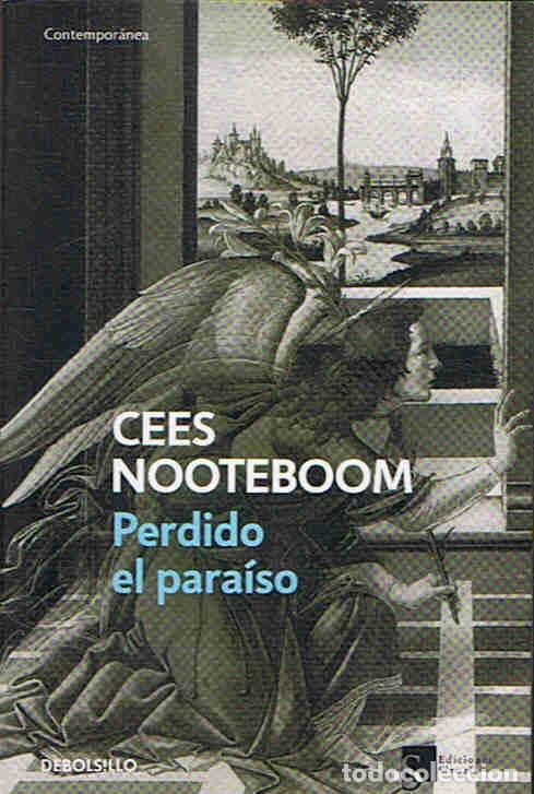 Libros: PERDIDO EL PARAISO - Nooteboom. Cees - Foto 1