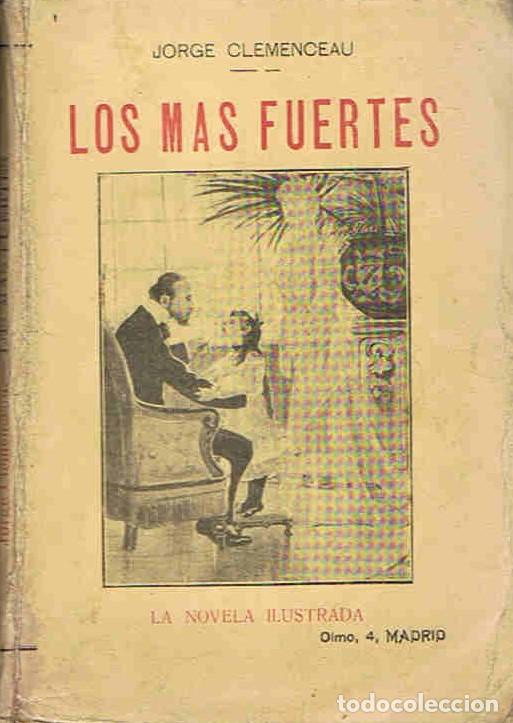 Libros: LOS MAS FUERTES - Clemenceau. Jorge - Foto 1