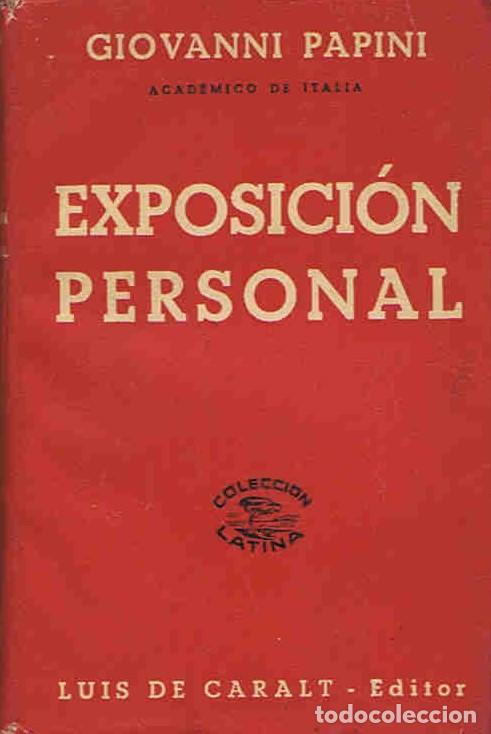 Libros: EXPOSICI&Atilde;�N PERSONAL - Papini. Giovanni - Foto 1