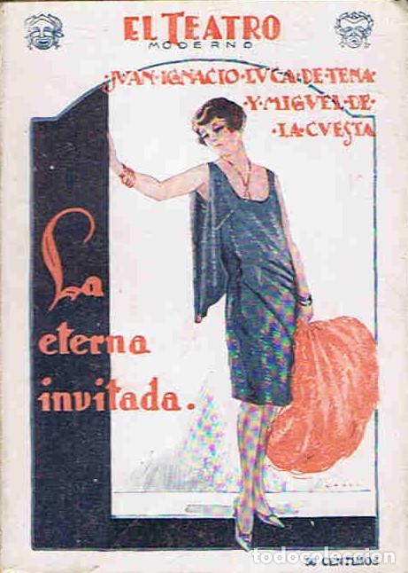 Libros: LA ETERNA INVITADA. Comedia en tres actos - Luca de Tena / Miguel de la Cuesta - Foto 1