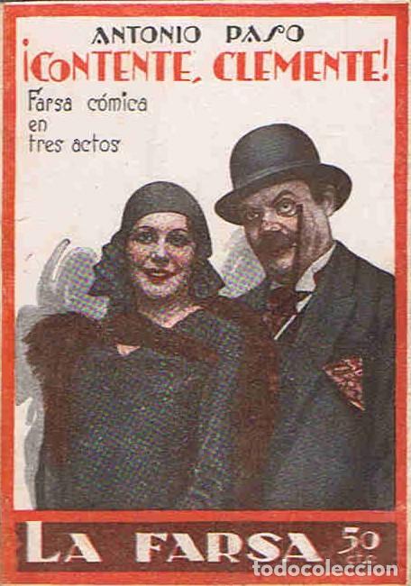 Libros: &Acirc;&iexcl;&Acirc;&iexcl;CONTENTE, CLEMENTE!! Juguete c&Atilde;&sup3;mico en tres actos - Paso. Antonio - Foto 1