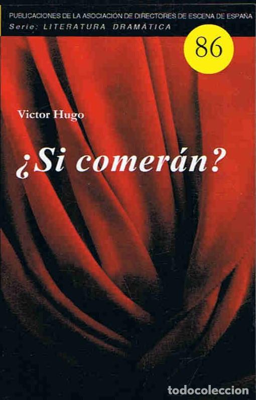 Libros: &Acirc;&iquest;SI COMER&Atilde;�N? - Hugo. V&Atilde;&shy;ctor - Foto 1