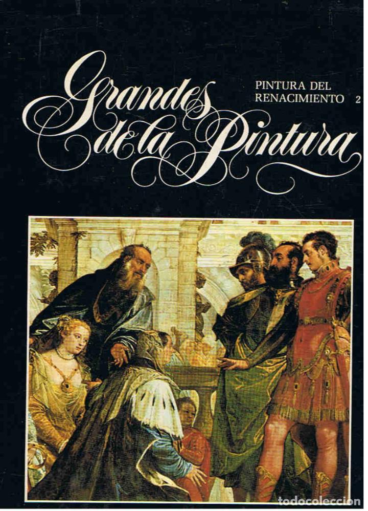 Libros: Grandes de la Pintura. PINTURA DEL RENACIMIENTO.2 - AA.VV