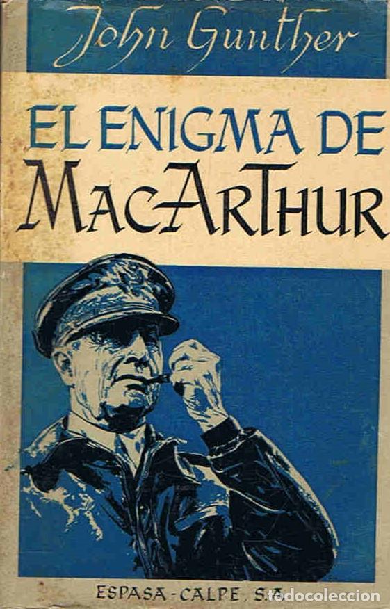 Libros: EL ENIGMA DE MAC ARTHUR - Gunther. John - Foto 1
