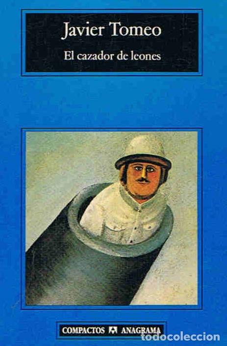 Libros: EL CAZADOR DE LEONES - Tomeo. Javier - Foto 1