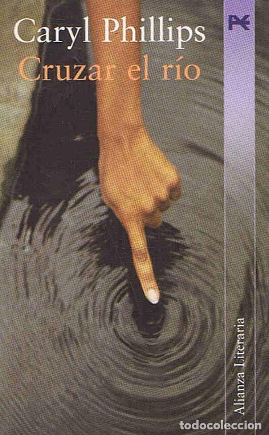 Libros: CRUZAR EL R&Atilde;�O. - Phillips. Caryl - Foto 1