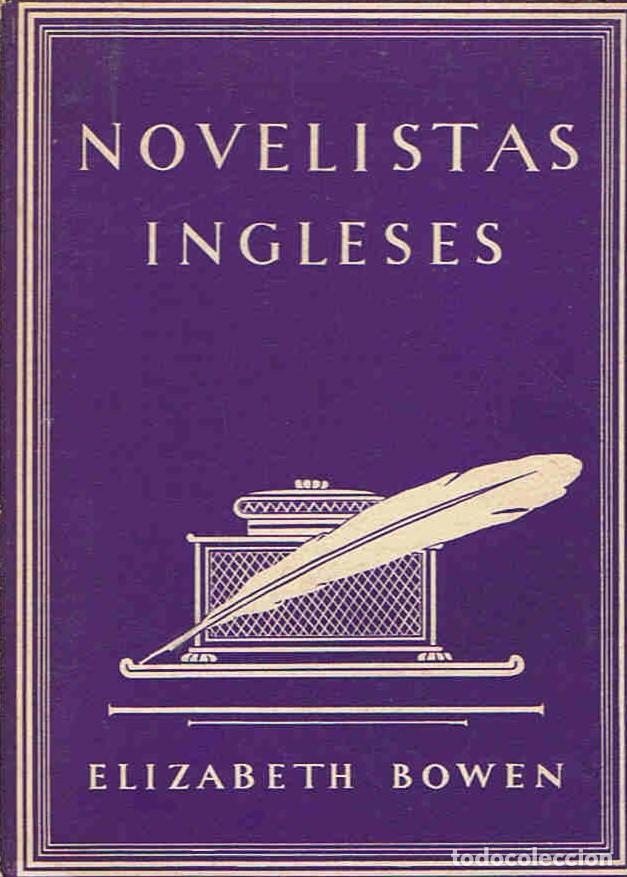 Libros: NOVELISTAS INGLESES - Bowen. Elizabeth - Foto 1